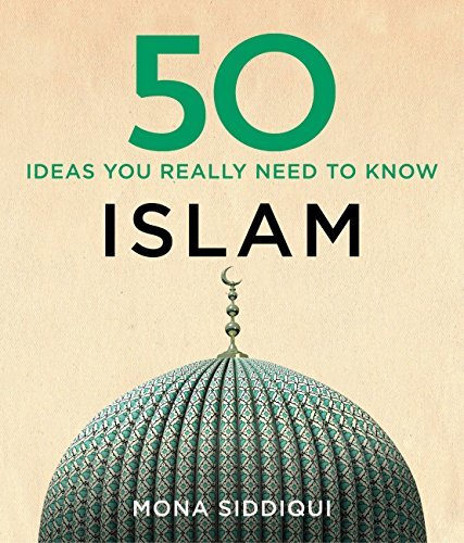 50-Islam-Ideas-You-Really-Need-to-Know-by-Mona-Siddiqui-PDF-EPUB.jpg