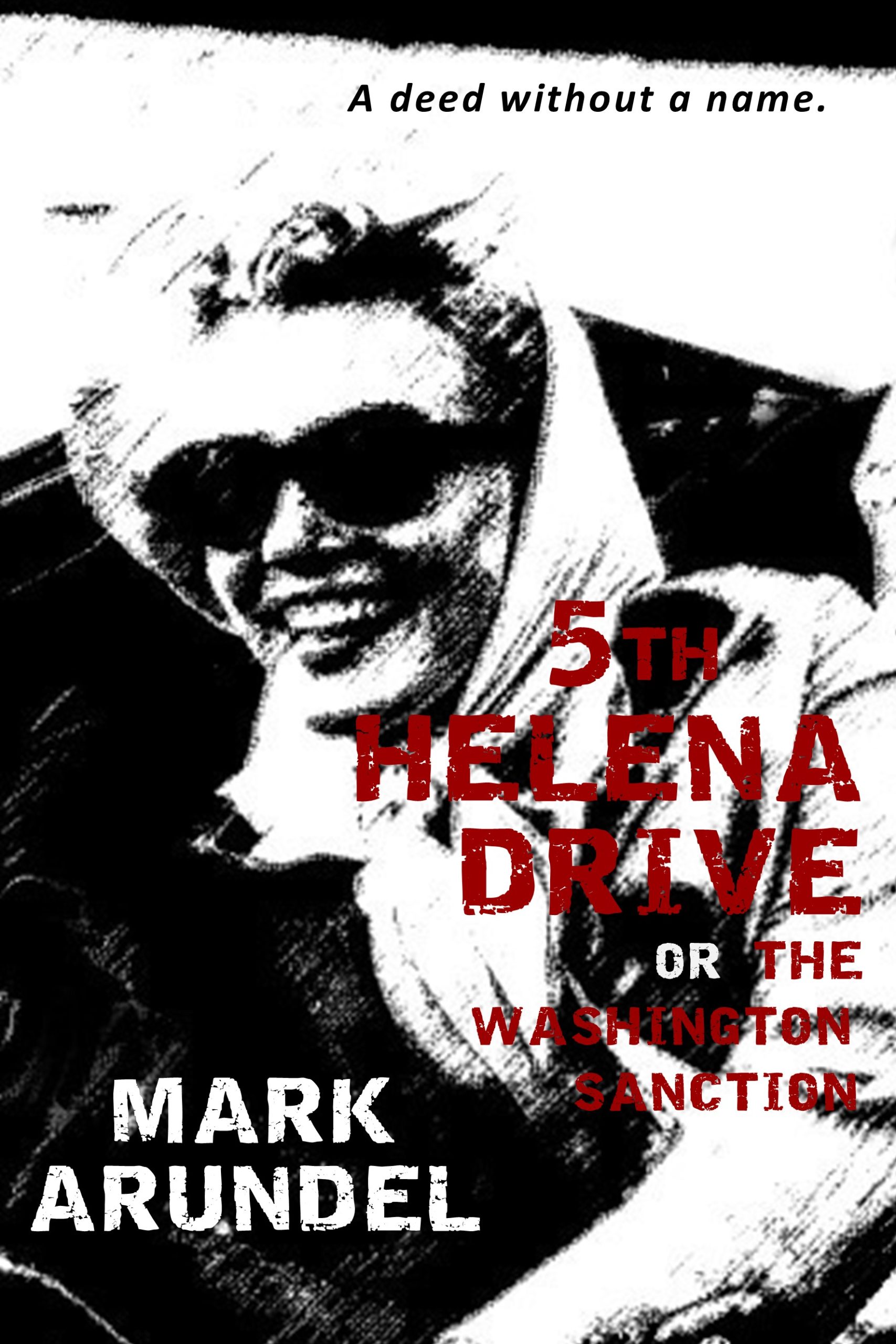 5th-Helena-Drive-or-The-Washington-Sanction-by-Mark-Arundel-PDF-EPUB.jpg