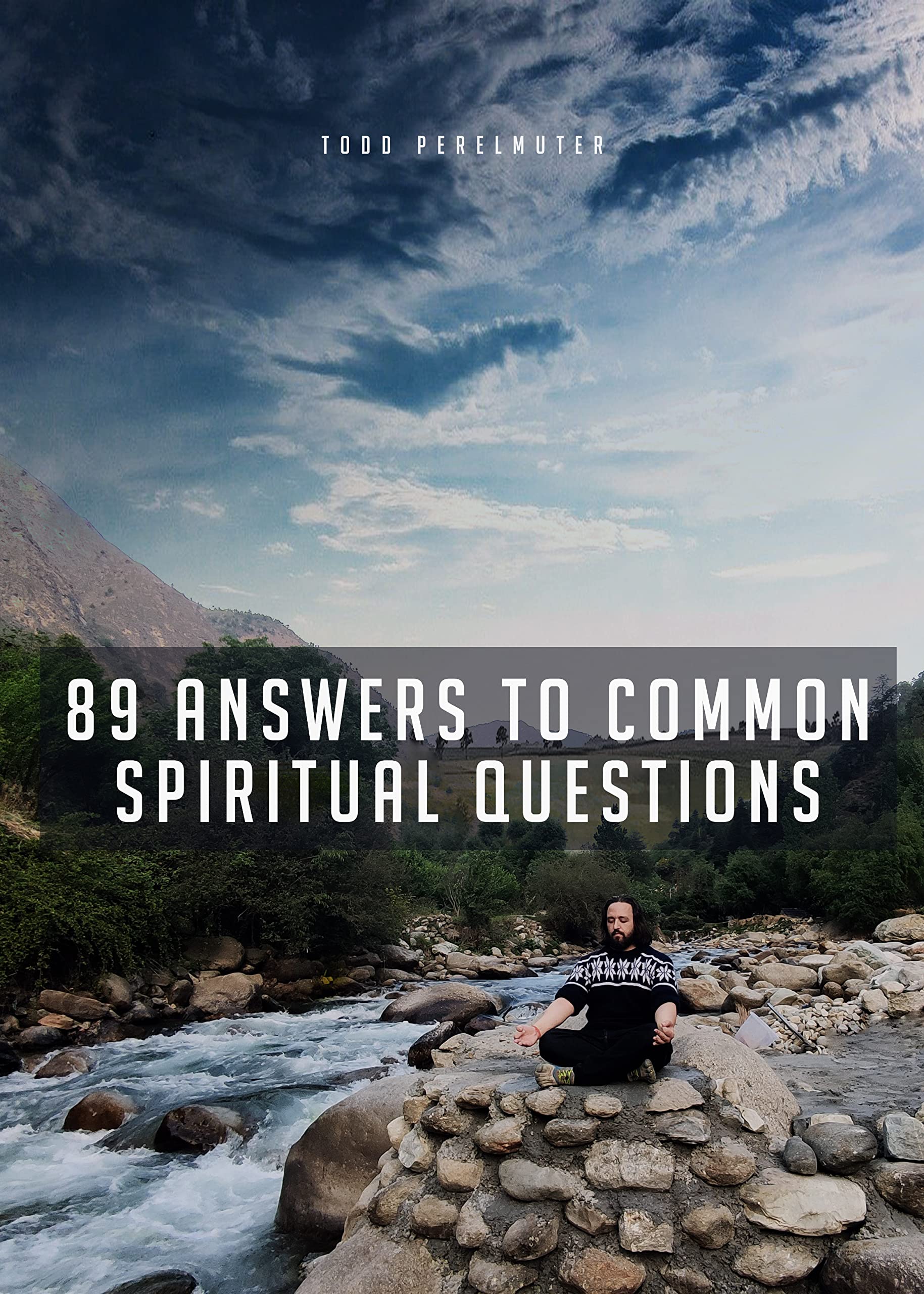 89-Answers-to-Common-Spiritual-Questions-by-Todd-Perelmuter-PDF-EPUB.jpg