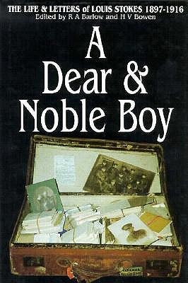 A-Dear-&-Noble-Boy--The-Life-and-Letters-of-Louis-Stokes-1897-1916-by-RA-Barlow-PDF-EPUB.jpg