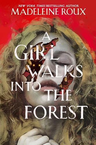A-Girl-Walks-Into-the-Forest-by-Madeleine-Roux-PDF-EPUB.jpg