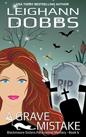 A-Grave-Mistake-by-Leighann-Dobbs-PDF-EPUB.jpg
