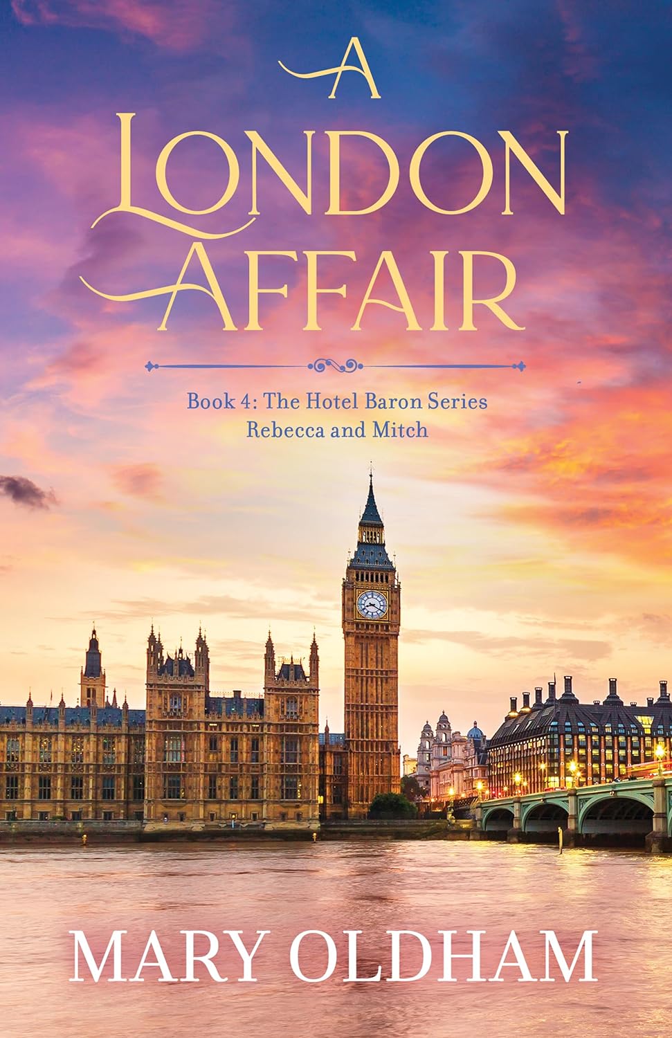 A-London-Affair--Rebecca-and-Mitch-by-Mary-Oldham-PDF-EPUB.jpg