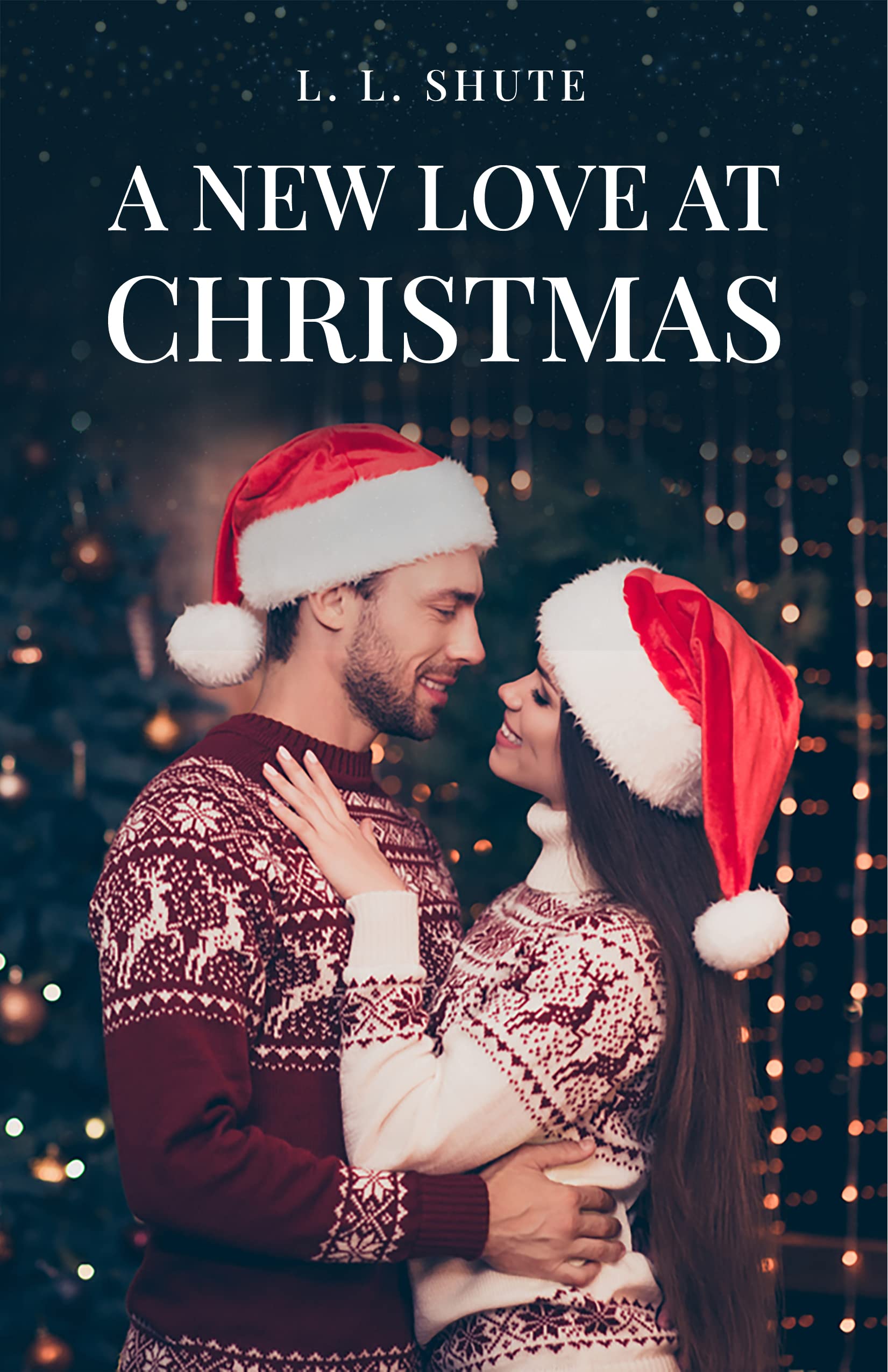 A-New-Love-at-Christmas--Unwrapping-the-Gift-of-Christmas-Love-by-L-L-SHUTE-PDF-EPUB.jpg