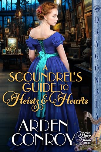 A-Scoundrel-s-Guide-to-Heists-and-Hearts-by-Arden-Conroy-PDF-EPUB.jpg