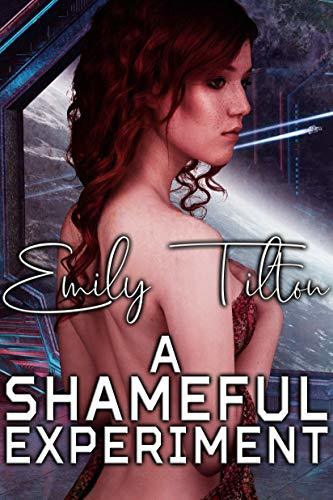 A-Shameful-Experiment-by-Emily-Tilton-PDF-EPUB.jpg