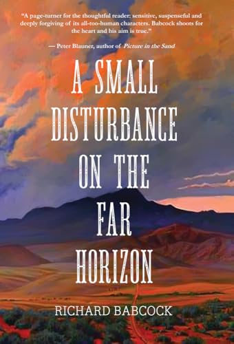 A-Small-Disturbance-on-the-Far-Horizon-by-Richard-Babcock-PDF-EPUB.jpg