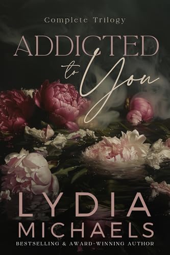 Addicted-to-You---The-Complete-Trilogy-by-Lydia-Michaels-PDF-EPUB.jpg