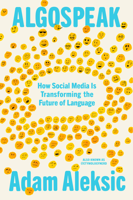 Algospeak--How-Social-Media-Is-Transforming-the-Future-of-Language-by-Adam-Aleksic-PDF-EPUB.jpg