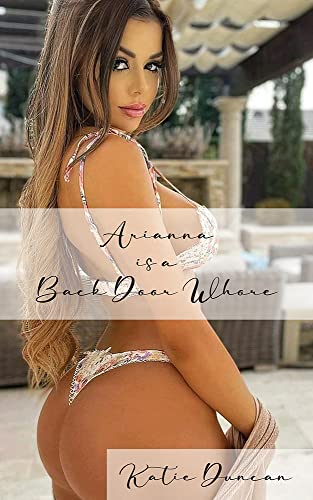 Arianna-is-a-Back-Door-Whore-by-Katie-Duncan-PDF-EPUB.jpg