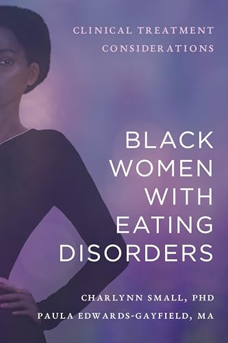 Black-Women-with-Eating-Disorders--Clinical-Treatment-Considerations-by-Charlynn-Small-PDF-EPUB.jpg