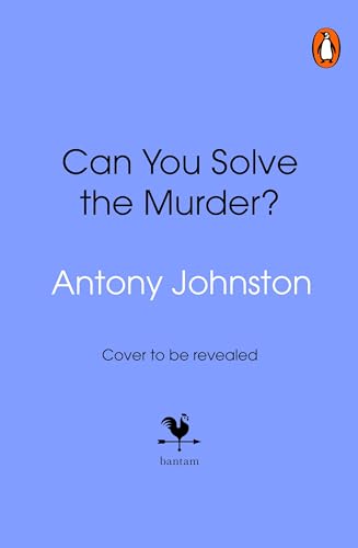 Can-You-Solve-the-Murder---Investigate-your-own-murder-mystery-and-control-the-story-in--by-Antony-Johnston-PDF-EPUB.jpg