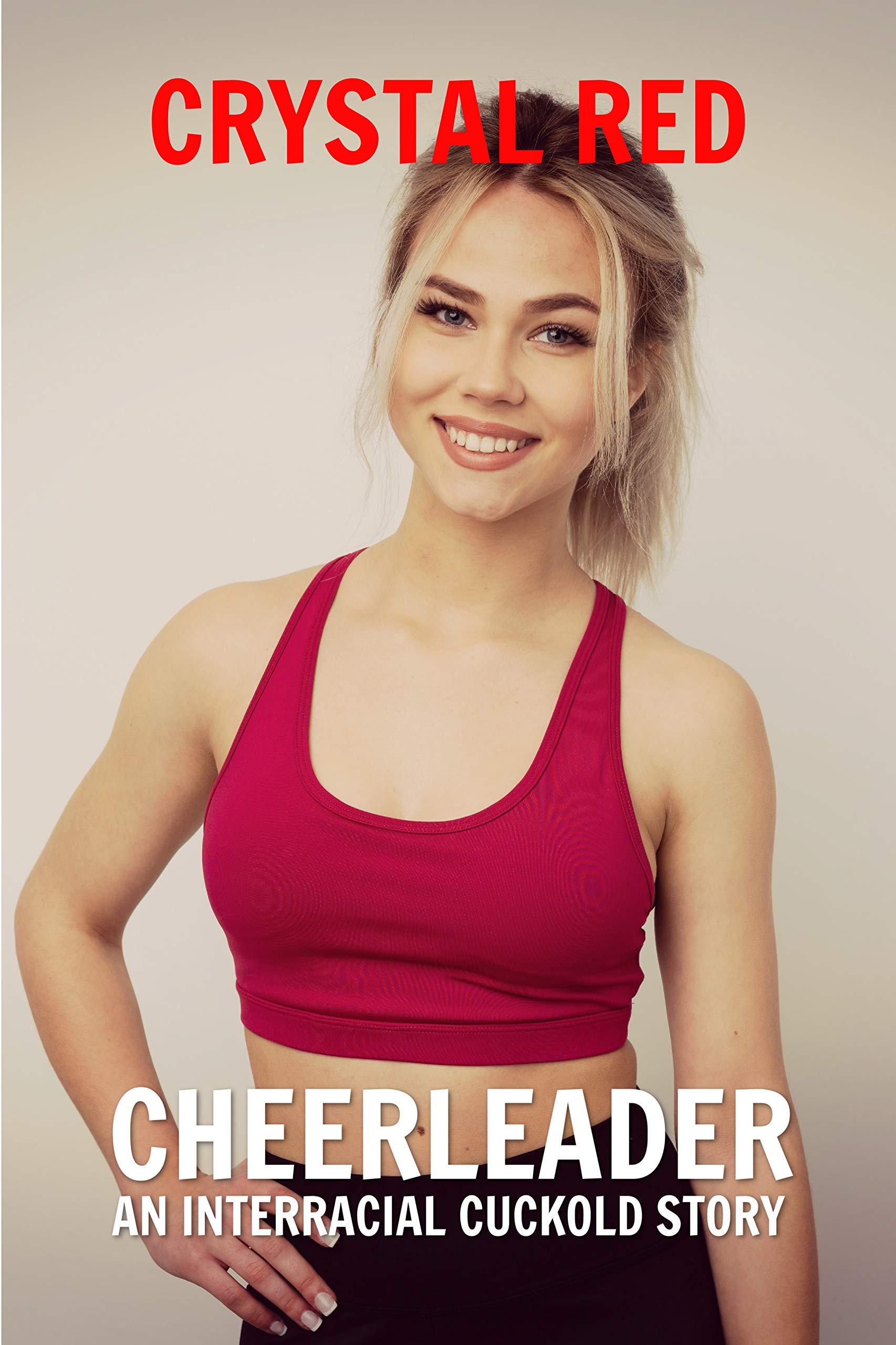 Cheerleader--An-Interracial-Cuckold-Story-by-Crystal-Red-PDF-EPUB.jpg