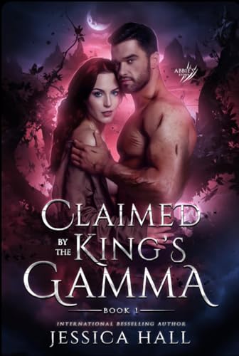 Claimed-by-the-King-s-Gamma--Abbie-&-Gannon-Story-(A-dark-paranormal-romance)-by-Jessica-Hall-PDF-EPUB.jpg