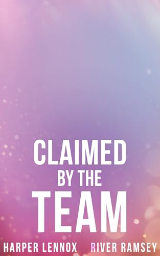 Claimed-by-the-Team-by-Harper-Lennox-PDF-EPUB.jpg