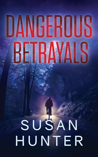 Dangerous-Betrayals-by-Susan-Hunter-PDF-EPUB.jpg