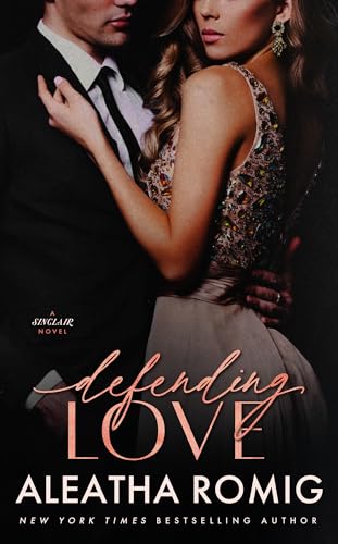 Defending-Love--A-steamy-bodyguard-high-stakes-standalone-romantic-suspense-by-Aleatha-Romig-PDF-EPUB.jpg