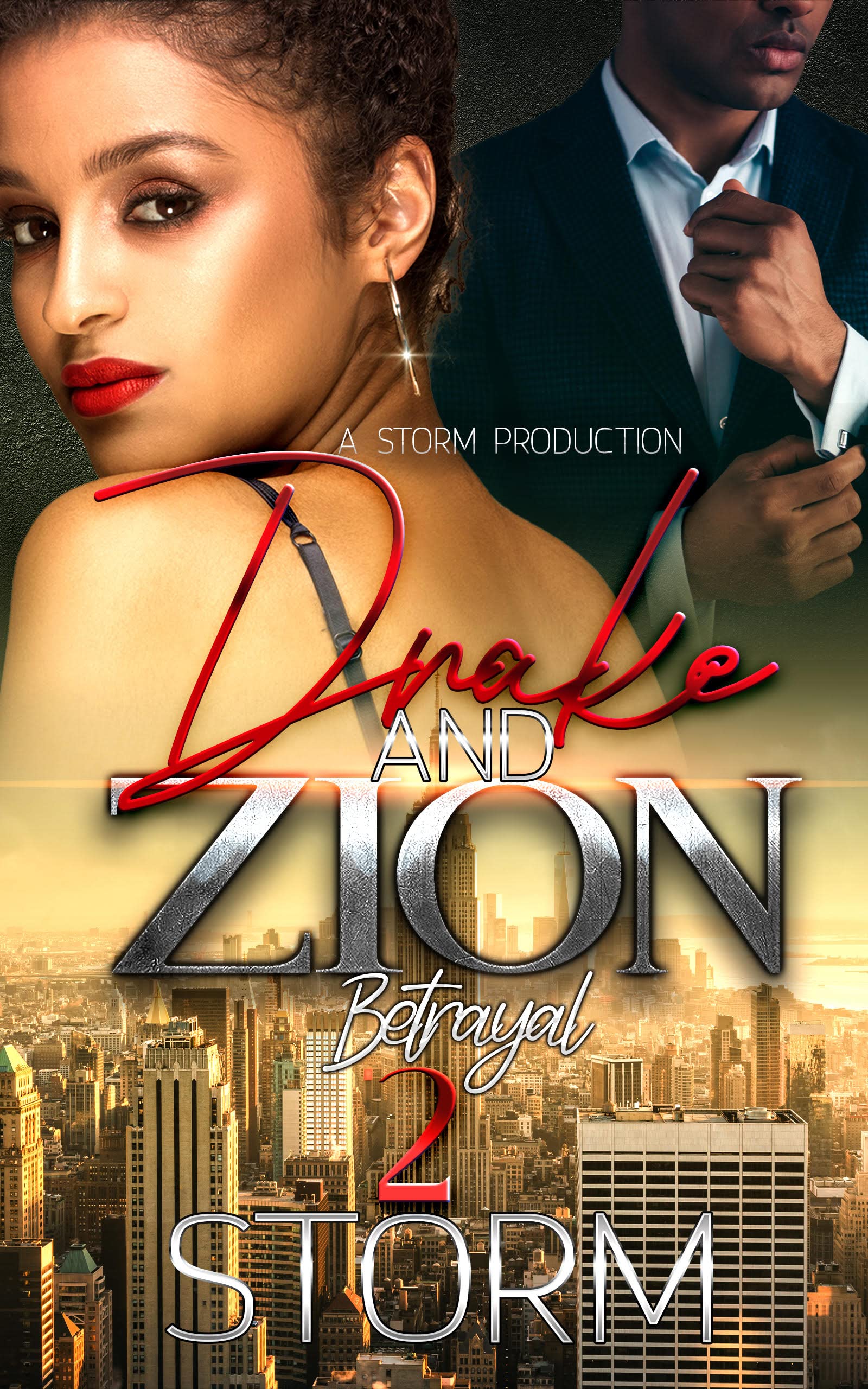 Drake-and-Zion-2--Betrayal-by-Storm-PDF-EPUB.jpg