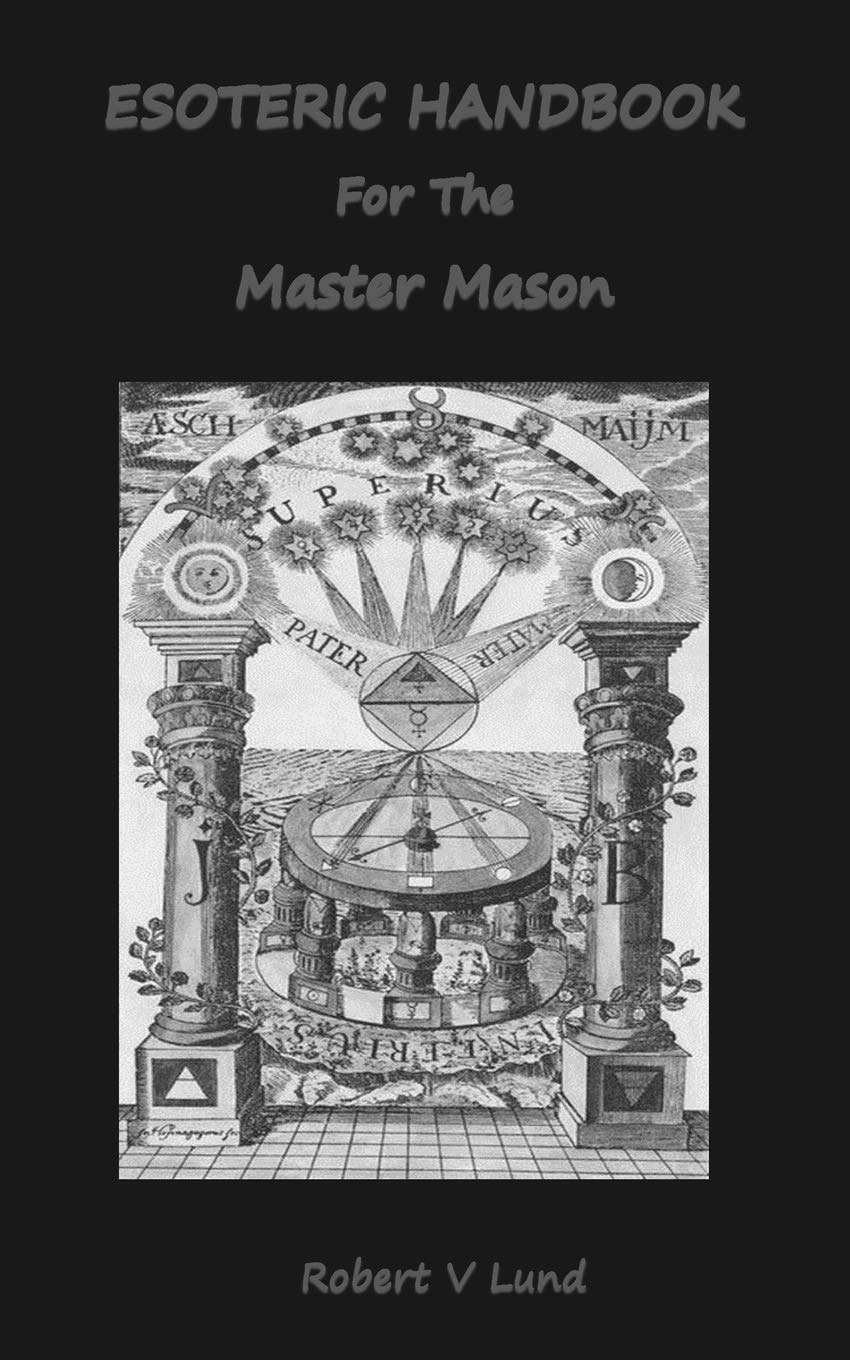 Esoteric-Handbook-For-The-Master-Mason-by-Robert-V-Lund-PDF-EPUB.jpg