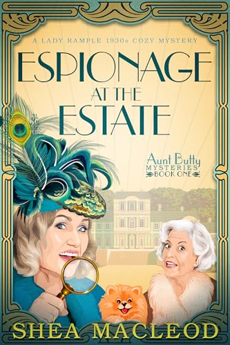 Espionage-at-the-Estate--A-Lady-Rample-1930s-Cozy-Mystery-by-Shéa-MacLeod-PDF-EPUB.jpg