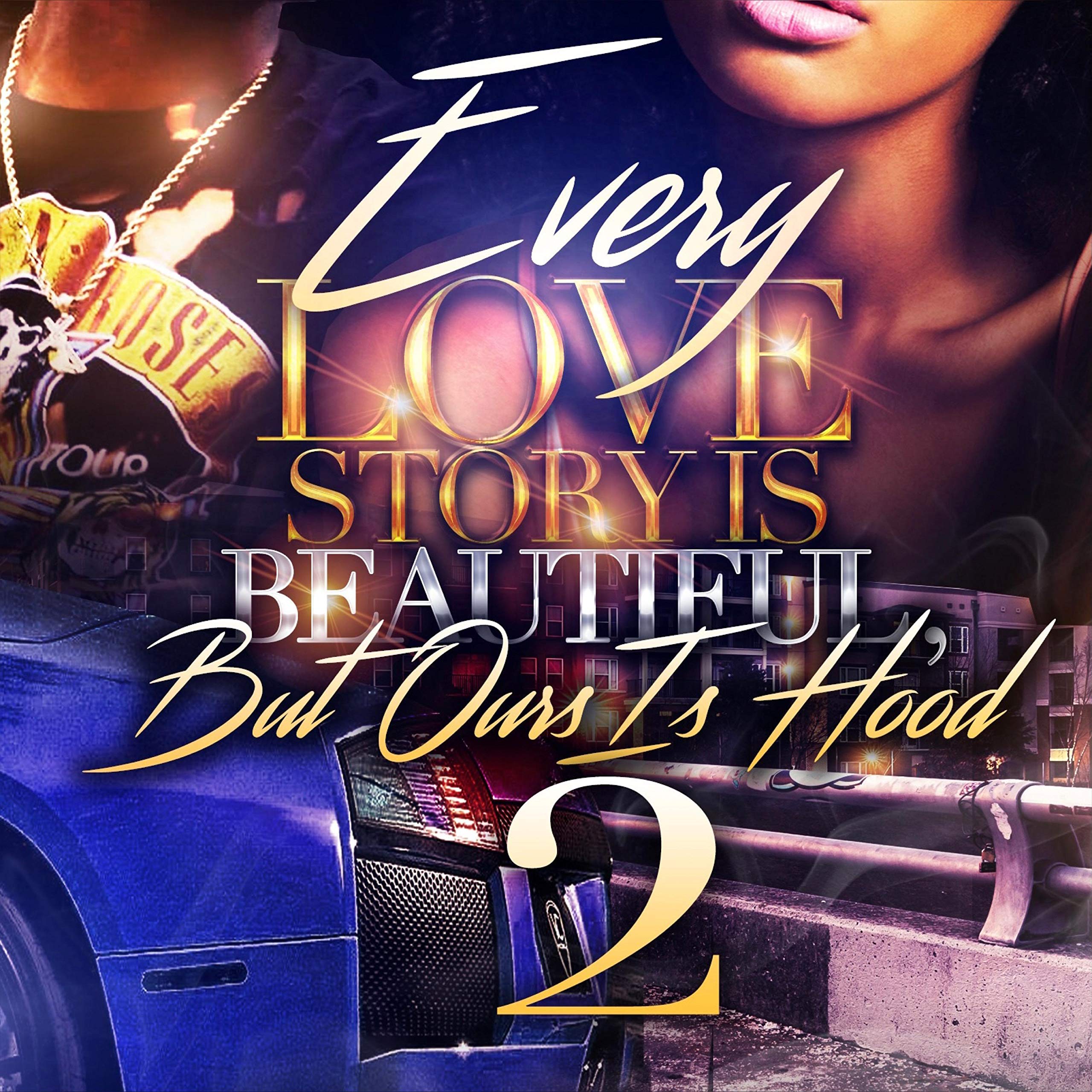 Every-Love-Story-Is-Beautiful-But-Ours-Is-Hood-2-by-Jessica-N-Watkins-PDF-EPUB.jpg