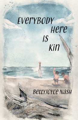 Everybody-Here-Is-Kin-by-Bettyjoyce-Nash-PDF-EPUB.jpg