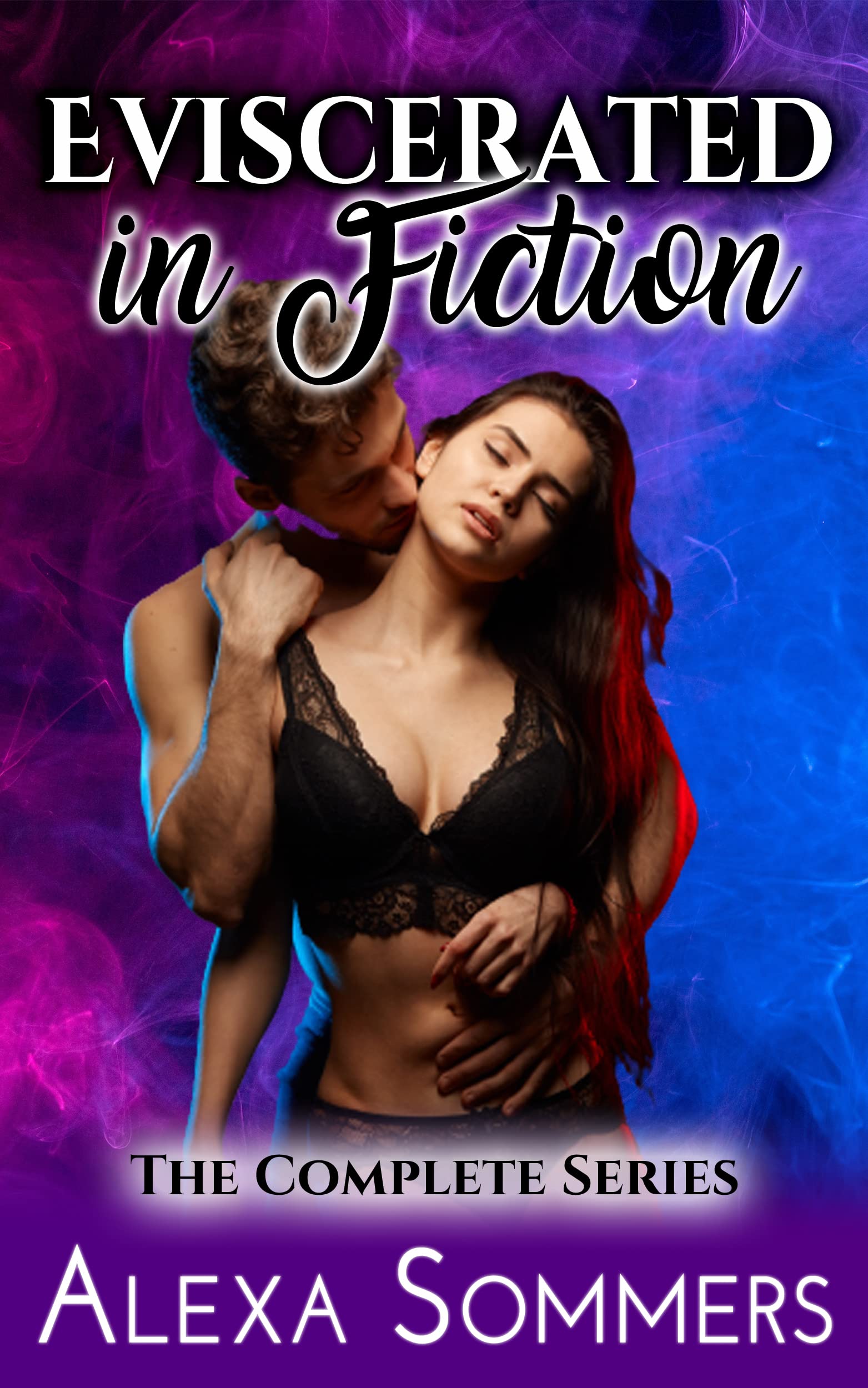 Eviscerated-in-Fiction--The-Complete-Series-by-Alexa-Sommers-PDF-EPUB.jpg
