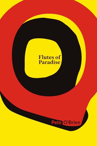 Flutes-of-Paradise-by-Pete-O'Brien-PDF-EPUB.jpg