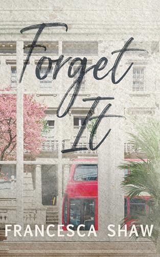 Forget-It-by-Francesca-Shaw-PDF-EPUB.jpg