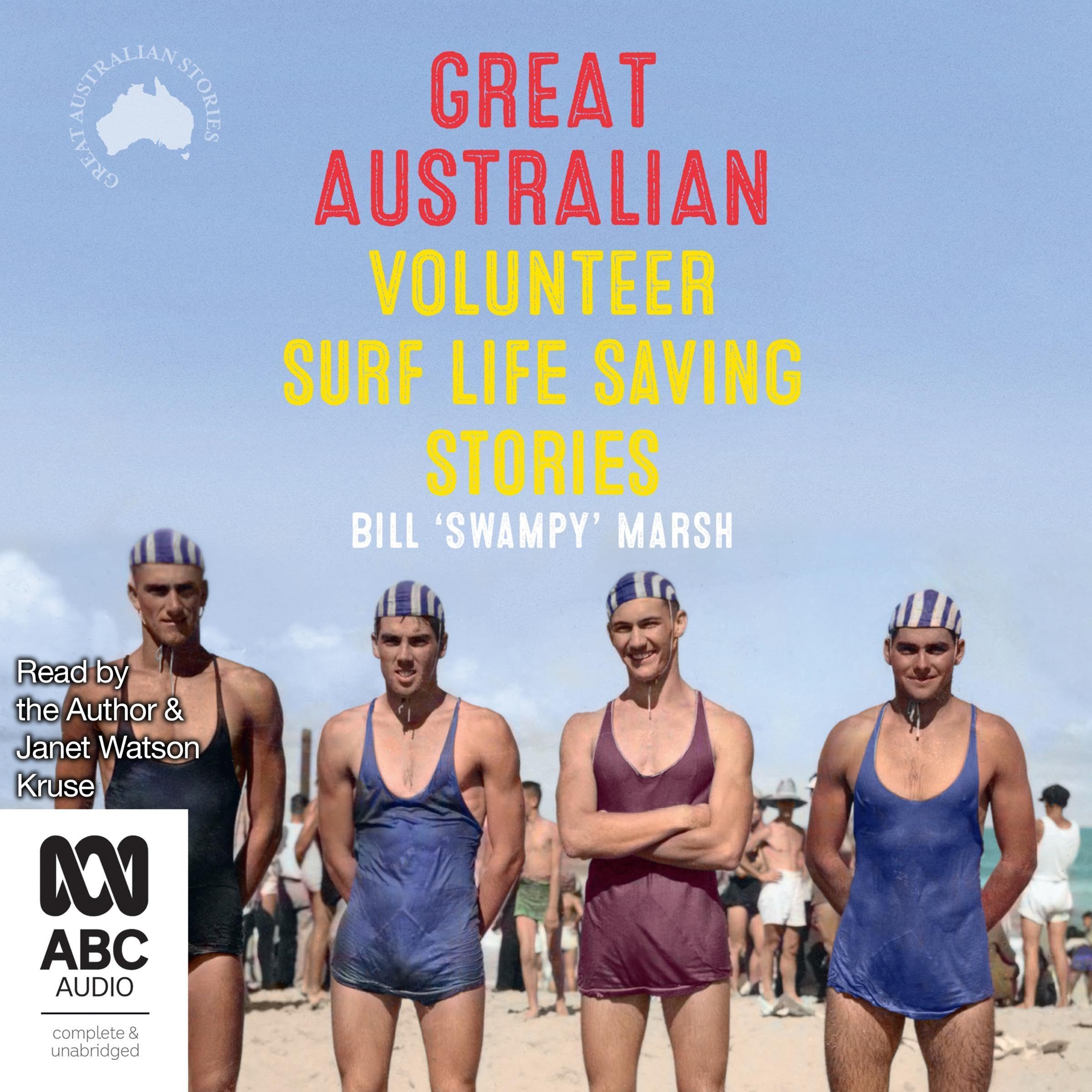 Great-Australian-Volunteer-Surf-Life-Saving-Stories-by-Bill-'Swampy'-Marsh-PDF-EPUB.jpg