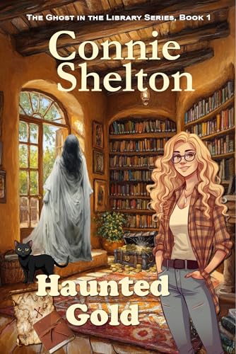 Haunted-Gold--The-Ghost-in-the-Library-Cozy-Mystery-Series-by-Connie-Shelton-PDF-EPUB.jpg