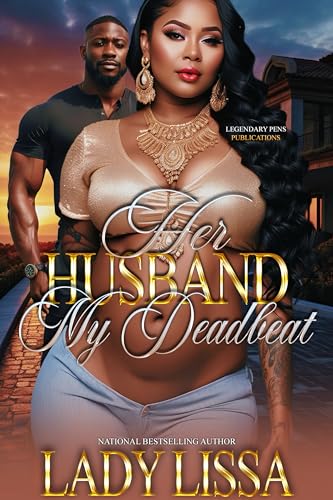 Her-Husband-My-Deadbeat---Standalone-by-Lady-Lissa-PDF-EPUB.jpg
