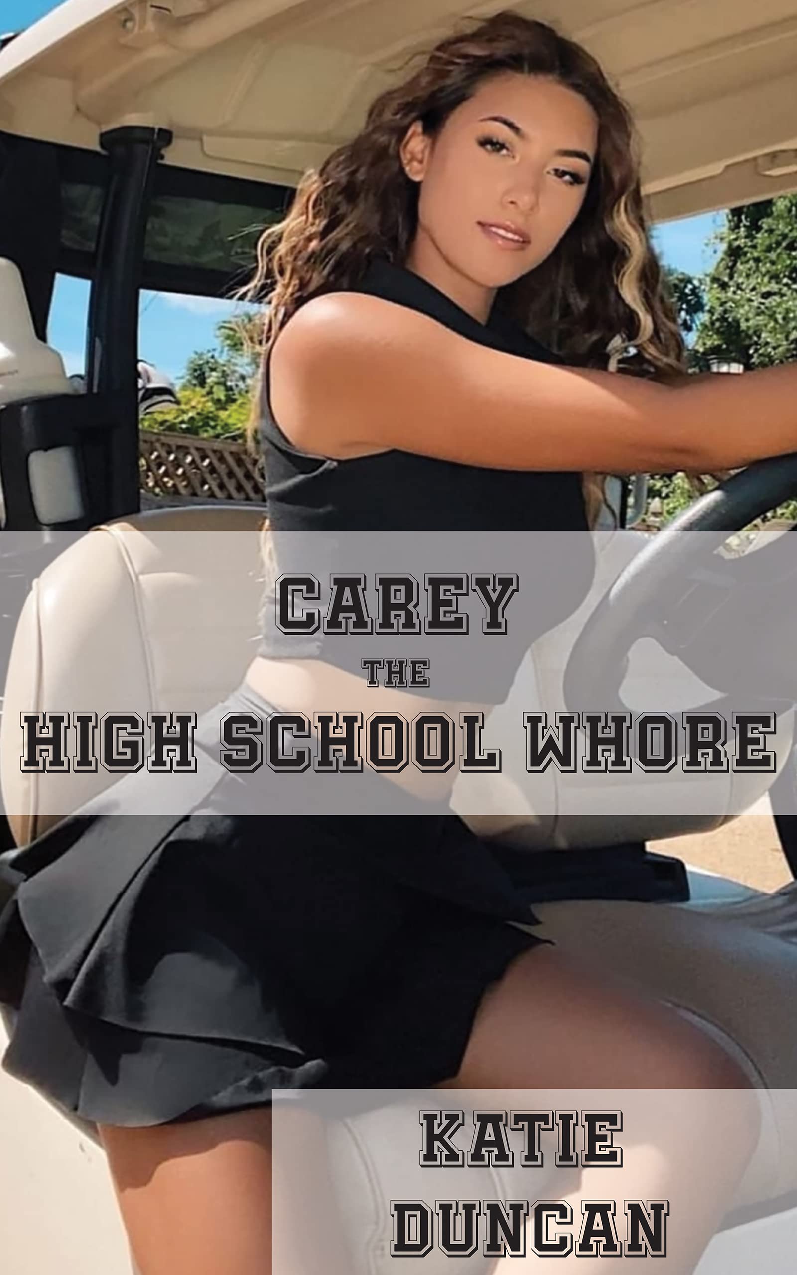 High-School-Whore--Carey-by-Katie-Duncan-PDF-EPUB.jpg