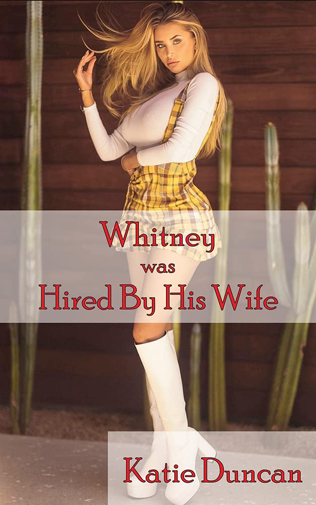 Hired-By-His-Wife--Whitney-by-Katie-Duncan-PDF-EPUB.jpg