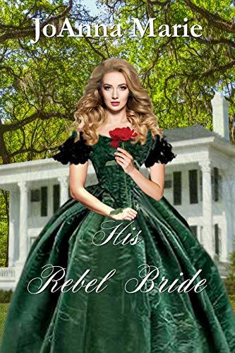 His-Rebel-Bride-by-Joanna-Marie-PDF-EPUB.jpg