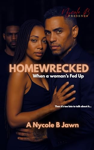HomeWrecked--When-a-Woman's-Fed-Up-by-Nycole-B-PDF-EPUB.jpg