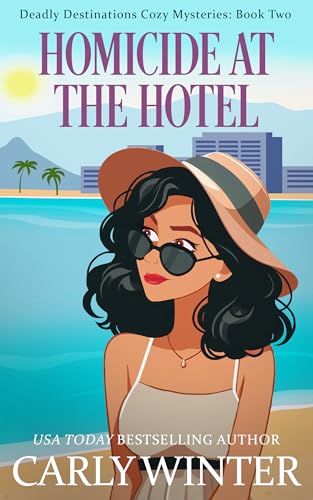 Homicide-at-the-Hotel--A-Vacation-Cozy-Mystery-by-Carly-Winter-PDF-EPUB.jpg