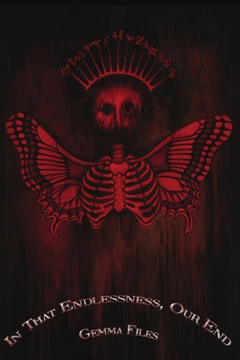 In-That-Endlessness-Our-End-by-Gemma-Files-PDF-EPUB.jpg