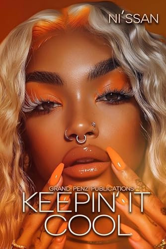 Keepin'-it-Cool--A-Standalone-Novel-by-Ni'ssan-PDF-EPUB.jpg