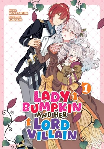 Lady-Bumpkin-and-Her-Lord-Villain--Volume-1-by-Ageha-Sakura-PDF-EPUB.jpg