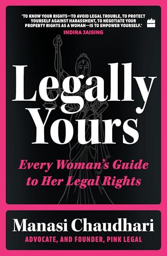 Legally-Yours---Every-Woman's-Guide-to-her-Legal-Rights-by-Manasi-Chaudhari-PDF-EPUB.jpg