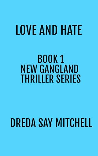 Love-and-Hate--A-gripping-thriller-filled-with-shocking-twists-by-Dreda-Say-Mitchell-PDF-EPUB.jpg