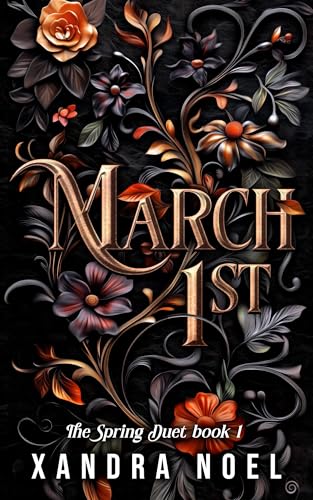 March-1st--enemies-to-lovers-dark-romantasy-by-Xandra-Noel-PDF-EPUB.jpg