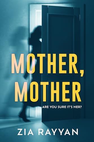 Mother-Mother-by-Zia-Rayyan-PDF-EPUB.jpg