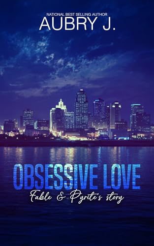 Obsessive-Love---Fable-and-Pyrite's-Story-by-Aubry-J-PDF-EPUB.jpg