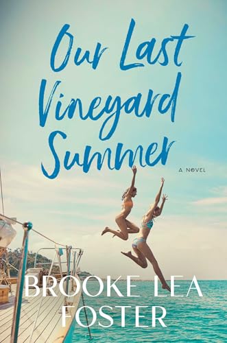 Our-Last-Vineyard-Summer-by-Brooke-Lea-Foster-PDF-EPUB.jpg