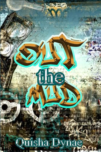 Out-the-Mud-by-Quisha-Dynae-PDF-EPUB.jpg