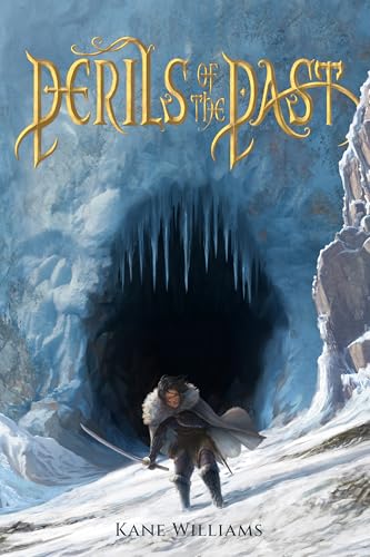 Perils-of-the-Past--a-fast-paced-fantasy-full-of-action-&-adventure-by-Kane-Williams-PDF-EPUB.jpg
