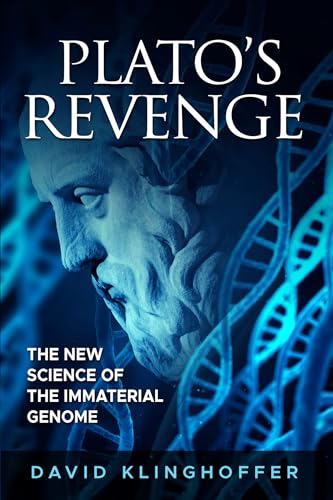 Plato's-Revenge--The-New-Science-of-the-Immaterial-Genome-by-David-Klinghoffer-PDF-EPUB.jpg