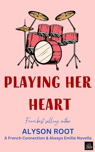 Playing-Her-Heart--A-French-Connection-Novella-by-Alyson-Root-PDF-EPUB.jpg